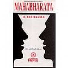 Mahabharata is Believable